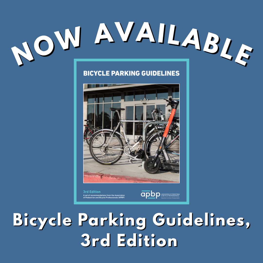 APBP Bike Parking Guidelines